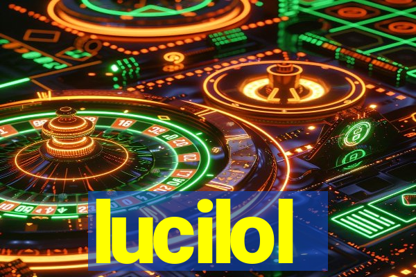 lucilol