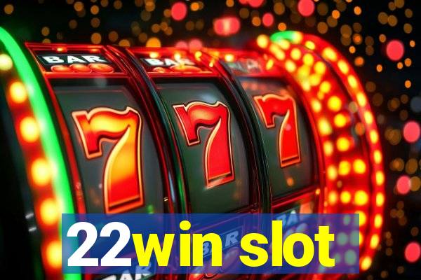 22win slot