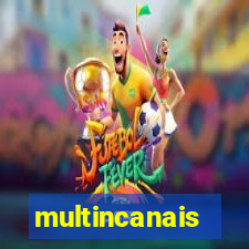 multincanais