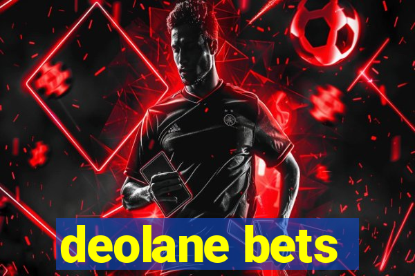 deolane bets