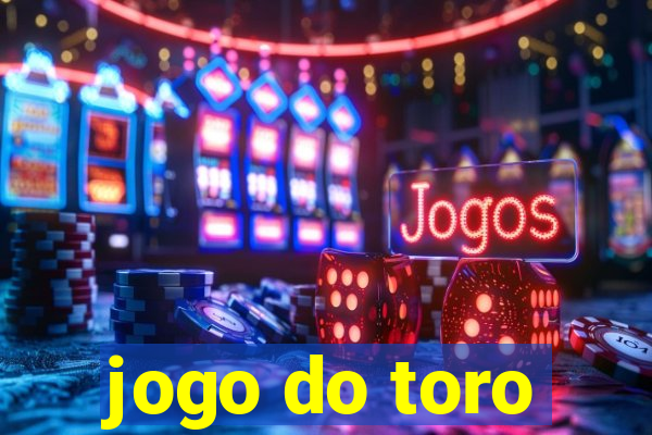 jogo do toro