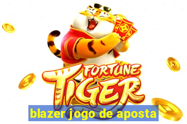 blazer jogo de aposta