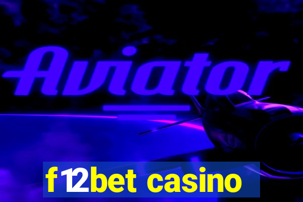 f12bet casino