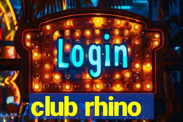 club rhino