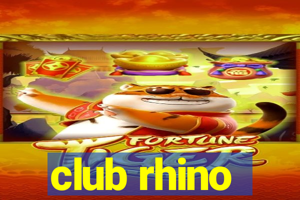 club rhino