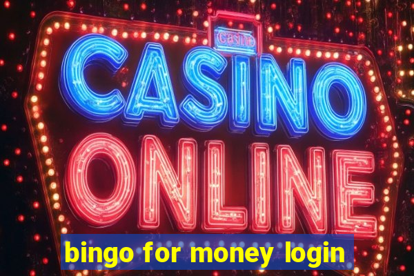 bingo for money login