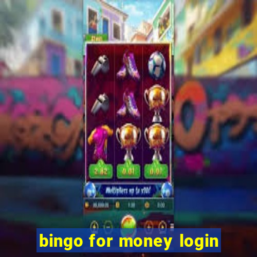 bingo for money login