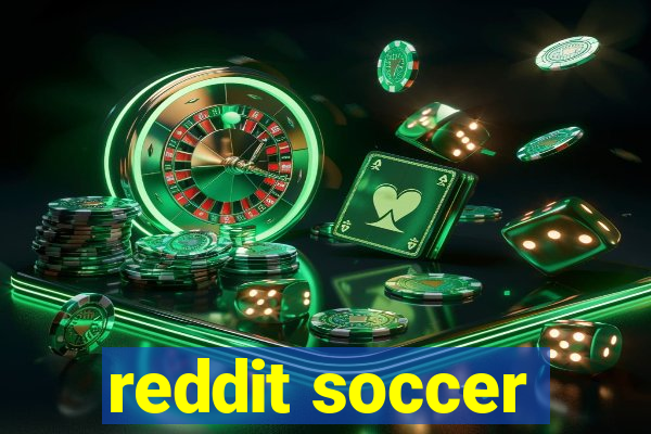 reddit soccer