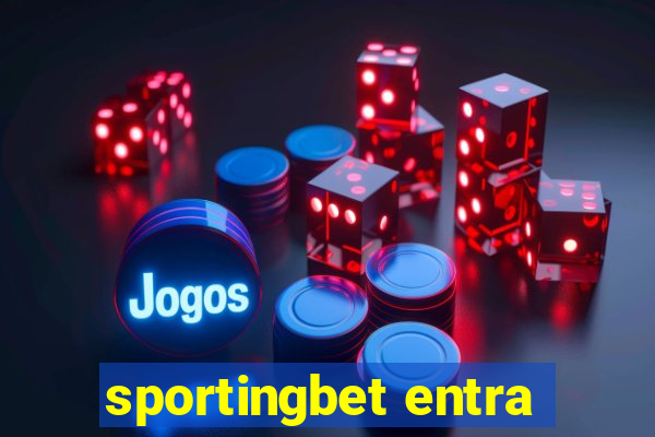 sportingbet entra