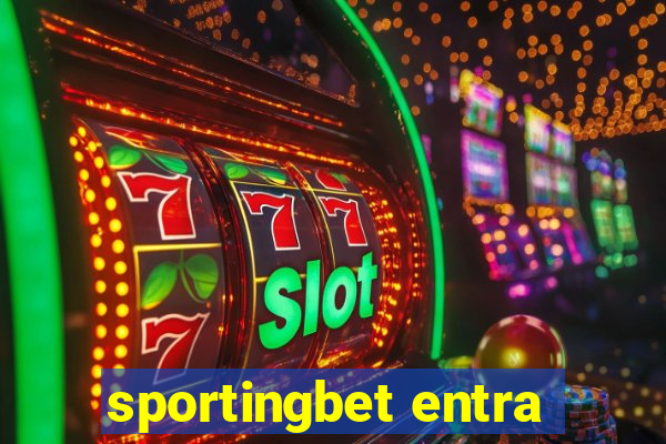 sportingbet entra