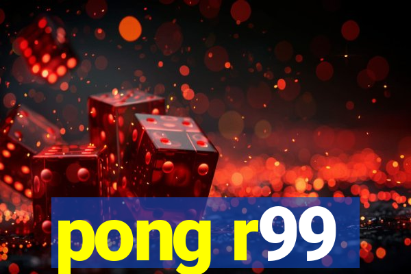 pong r99