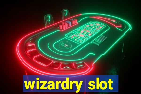 wizardry slot