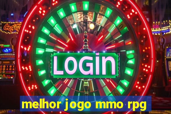 melhor jogo mmo rpg