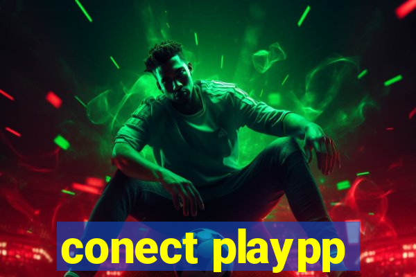 conect playpp