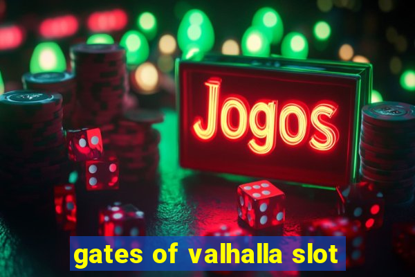 gates of valhalla slot