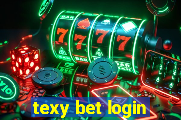 texy bet login