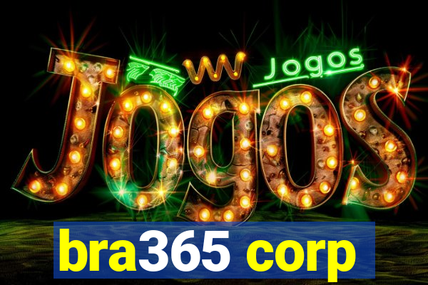 bra365 corp