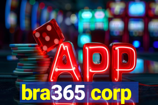 bra365 corp