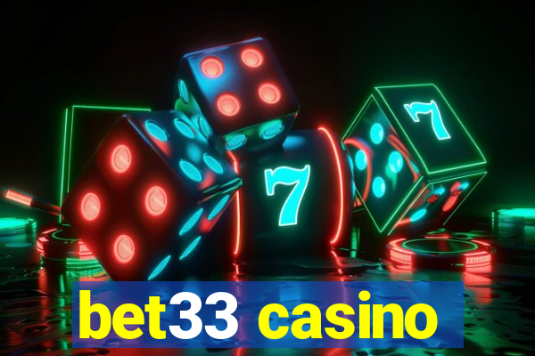 bet33 casino