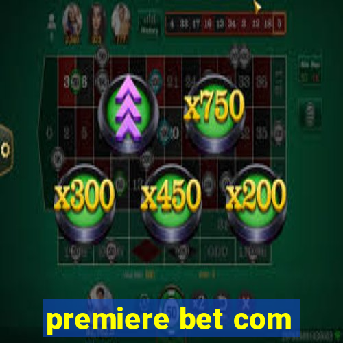 premiere bet com