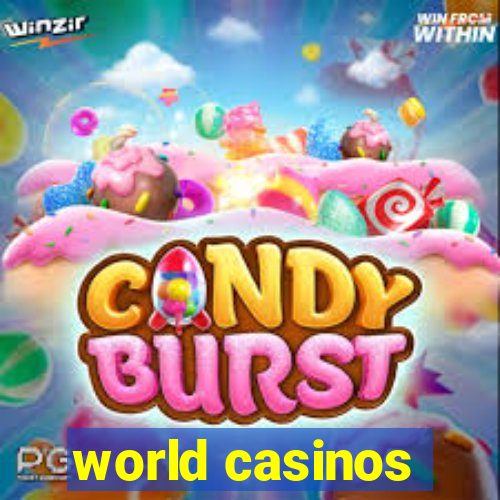 world casinos