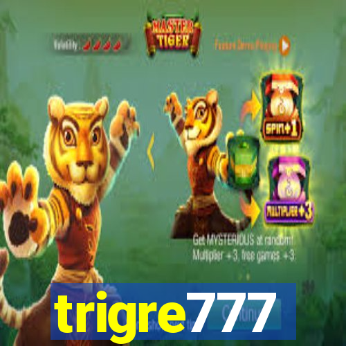 trigre777