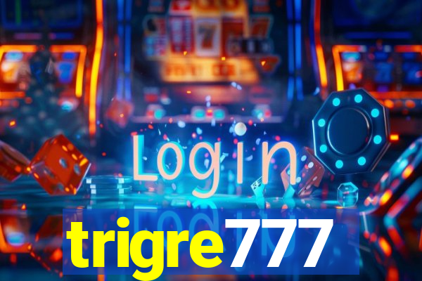 trigre777