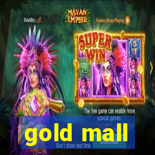 gold mall