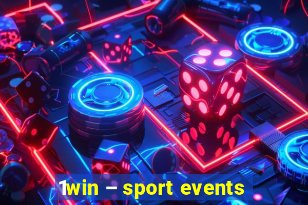 1win – sport events