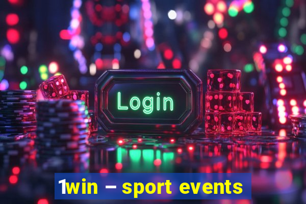 1win – sport events