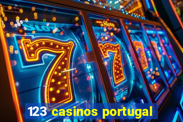 123 casinos portugal