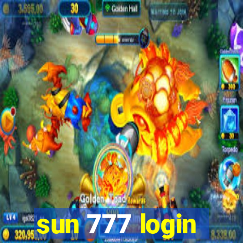 sun 777 login