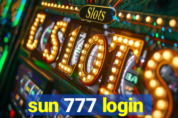 sun 777 login