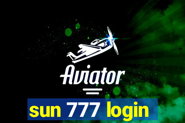 sun 777 login