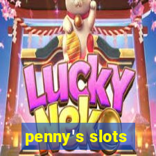 penny's slots