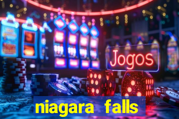 niagara falls ontario casino