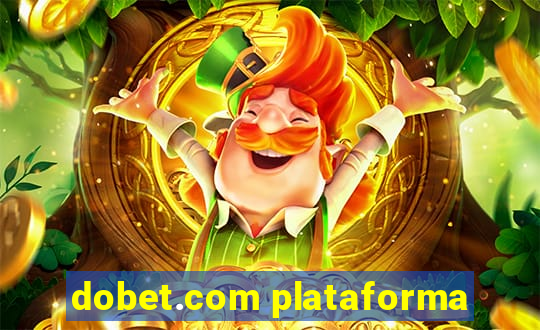 dobet.com plataforma