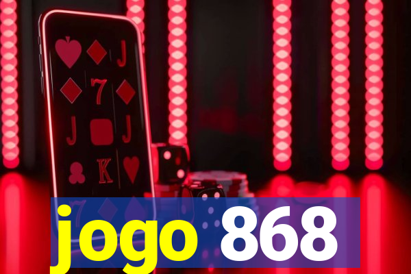 jogo 868