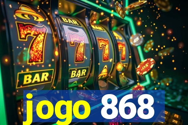 jogo 868