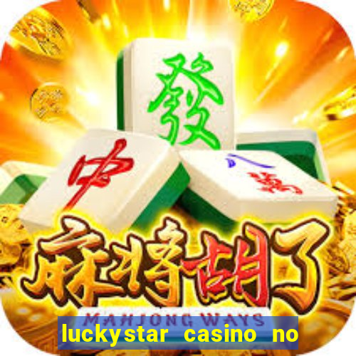 luckystar casino no deposit bonus