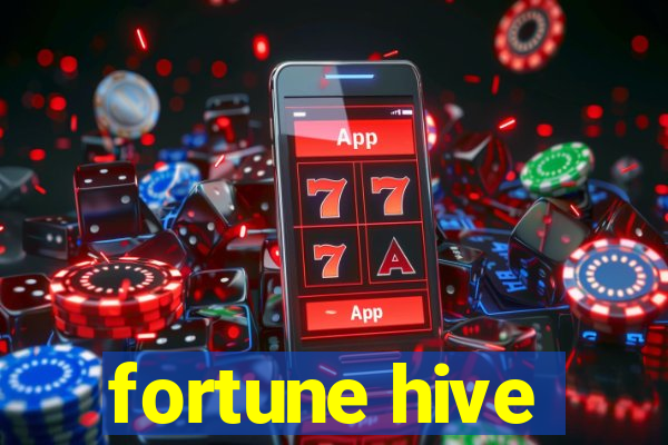 fortune hive