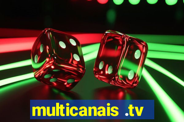 multicanais .tv