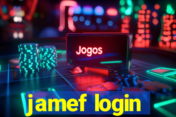 jamef login