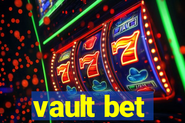 vault bet