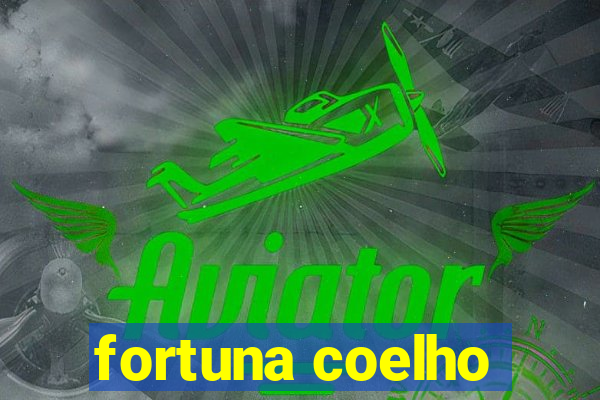 fortuna coelho