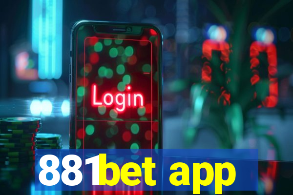 881bet app