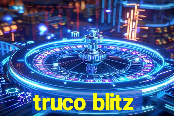 truco blitz