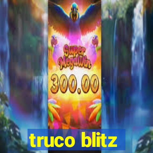 truco blitz