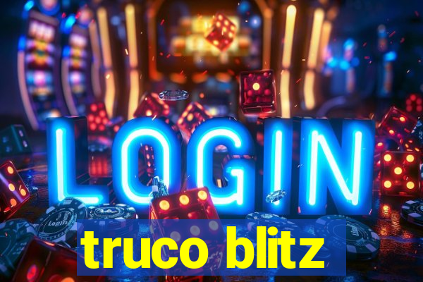 truco blitz