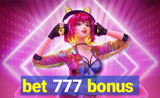 bet 777 bonus